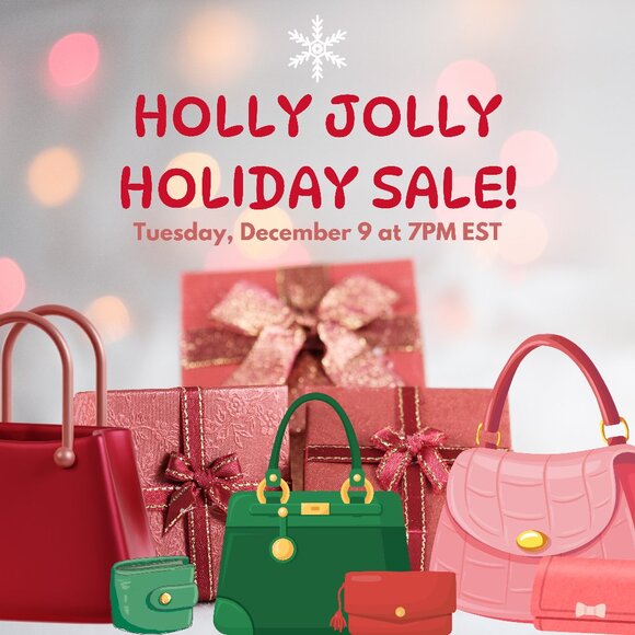 Handbags - 12/9 HOLLY JOLLY HOLIDAY SALE! LUXE & DESIGNER BAGS, WALLETS, & ACCESSORIES!